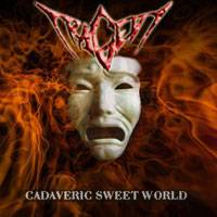 Tragedy (CUB) : Cadaveric Sweet World